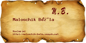 Maloschik Béla névjegykártya